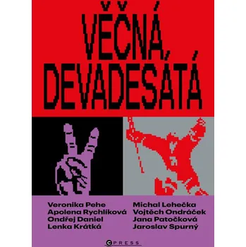 Umění Věčná devadesátá