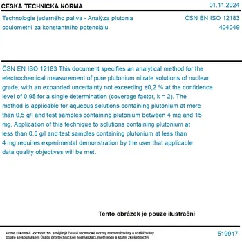 ČSN EN ISO 12183 - Technologie jaderného paliva - Analýza plutonia coulometrií za konstantního potenciálu - Tisk