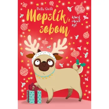 Umění Mopslík, ktorý chcel byť sobom