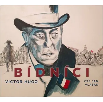 Bídníci - Victor Hugo (čte Jan Vlasák)…