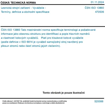 ČSN ISO 13860 - Lesnická strojní zařízení - Vyvážeče - Termíny, definice a obchodní specifikace - Tisk