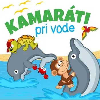 Leporelo Kamaráti pri vode