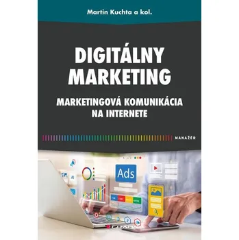 Digitálny marketing - Martin Kuchta