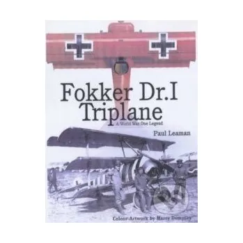 Fokker Dr.I Triplane - Paul Leaman