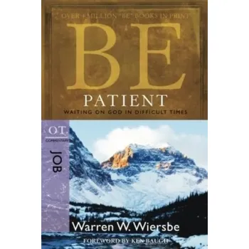 Kniha Be Patient ( Job ) - Wiersbe, Dr Warren W