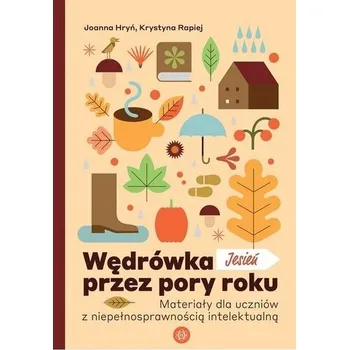 Wędrówka przez pory roku Jesień - Joanna Hryń, Anna Minkiewicz, Krystyna Rapiej