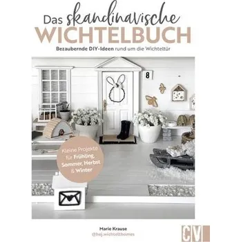 Das skandinavische Wichtelbuch - Krause, Marie