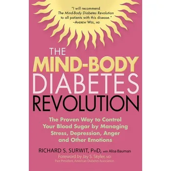 The Mind-Body Diabetes Revolution - Surwit, Richard S