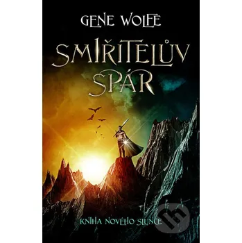 Kniha Smiřitelův spár - Gene Wolfe Fobos