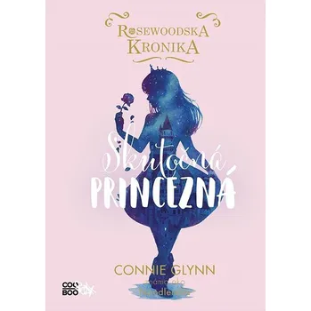 Kniha Rosewoodska kronika 2 - Skutočná princezná (SK) Ekniha