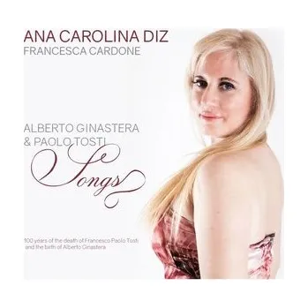 DVD film Ana Carolina Diz, Francesca Cardone: Alberto Ginastera & Francesco Paolo Tosti / Songs - Balthazar, Ana Carolina