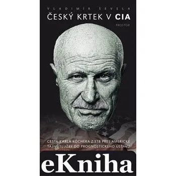 Kniha Český krtek v CIA Ekniha