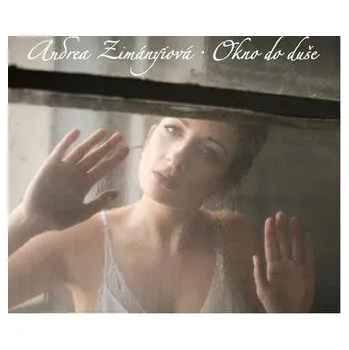 DVD film Andrea Zimányová: Okno do duše - Andrea Zimányová