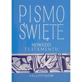 Pismo Święte nowego testamentu - duży format - Praca zbiorowa
