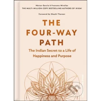 The Four-Way Path - Francesc Miralles, Héctor García Cornerstone