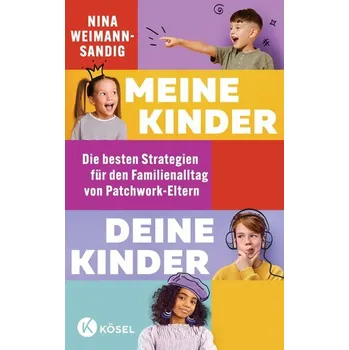 Osobní rozvoj Meine Kinder, deine Kinder - Weimann-Sandig, Nina