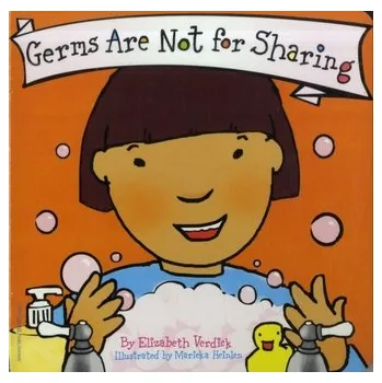 Germs are Not for Sharing - Elizabeth Verdick [EN] (2006, Formát desky, Free Spirit Publishing Inc.,U.S.)