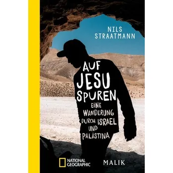Literární cestopis Auf Jesu Spuren - Straatmann, Nils [DE] (2022, Měkká, Piper Verlag GmbH)