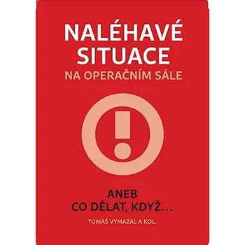 Kniha Naléhavé situace na operačním sále Ekniha