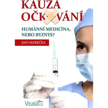 Kniha Kauza očkování Ekniha