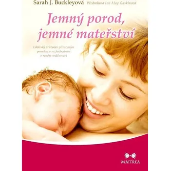 Kniha Jemný porod, jemné mateřství Ekniha