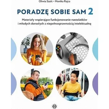 Poradzę Sobie Sam 2 - Oliwia Szulc, Monika Rajca