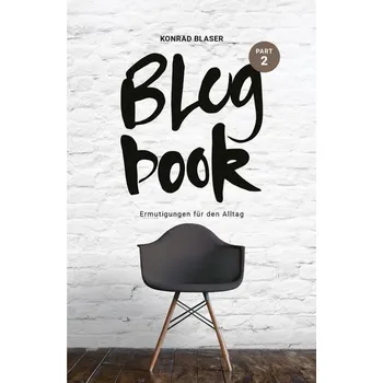 Blogbook Part 2 - Blaser, Konrad