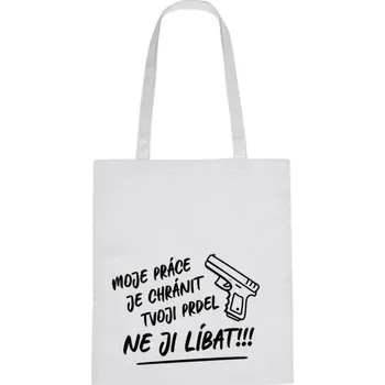 Plátěná taška - Moje práce je chránit tvoji prdel,ne ji líbat Černá