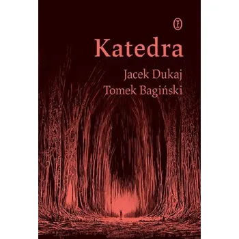 Katedra. Album - Dukaj Jacek