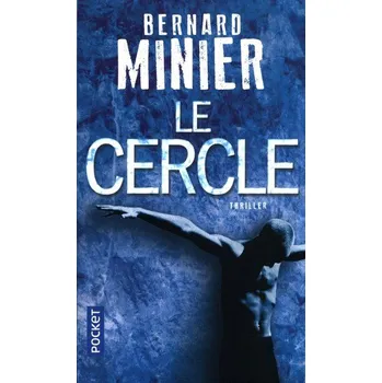 Le Cercle - Minier, Bernard