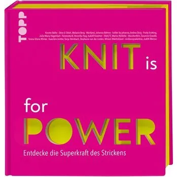 KNIT is for POWER - Balke, Kerstin