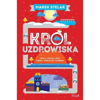Król uzdrowiska - Marek Stelar
