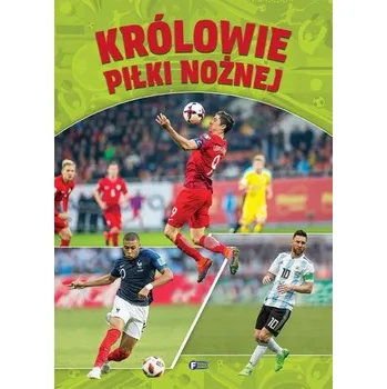 První čtění Królowie piłki nożnej - opracowanie zbiorowe