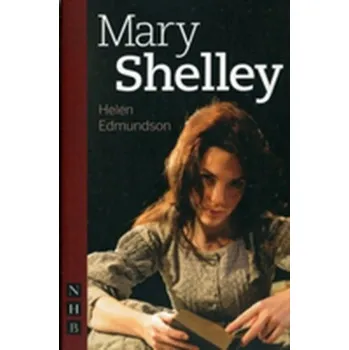 Umění Mary Shelley - Edmundson, Helen