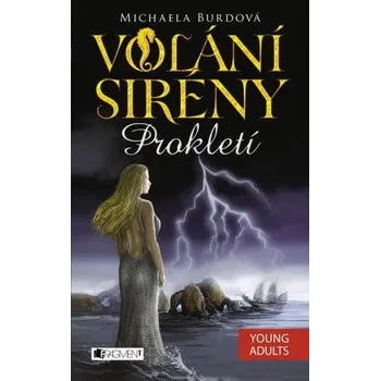 Kniha Volání sirény – Prokletí Ekniha