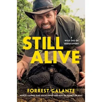 Literární biografie Still Alive - Galante, Forrest