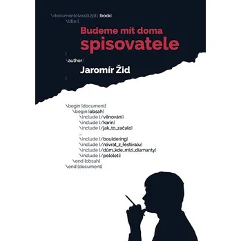 Kniha Budeme mít doma spisovatele Ekniha