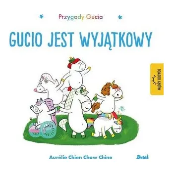 Pohádka Przygody Gucia. Gucio jest wyjątkowy - Aurélie Chien Chow Chine
