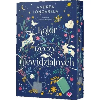 Kolor rzeczy niewidzialnych - Longarela, Andrea