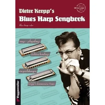Dieter Kropp's Blues Harp Songbook, m. Audio-CD - Kropp, Dieter