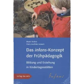 Das infans-Konzept der Frühpädagogik, m. CD-ROM - Andres, Beate