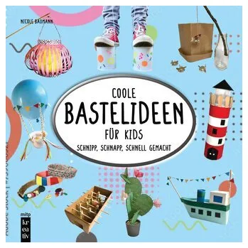 Encyklopedie Coole Bastelideen für Kids - Baumann, Nicole