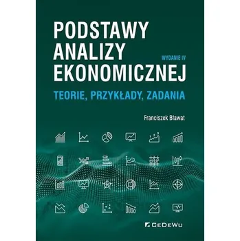 Podstawy analizy ekonomicznej w.4 - Franciszek Bława