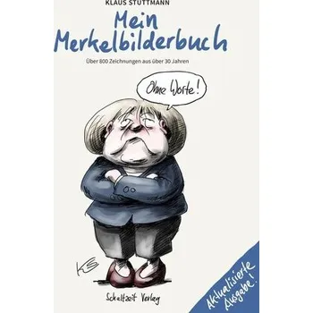 Komiks pro dospělé Mein Merkel-Bilderbuch - Stuttmann, Klaus [DE] (2021, Firma, Schaltzeit Verlag)
