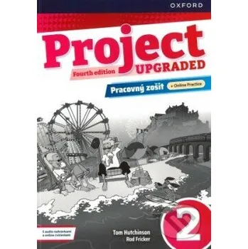 Cizí jazyk Project 2: Workbook SK - Tom Hutchinson, Rod Ficker Oxford University Press