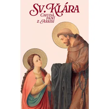Literární biografie Sv. Klára (Chudá paní z Assisi)