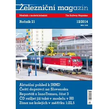 Časopis Železniční magazín 12/2014 Literatura zm1412