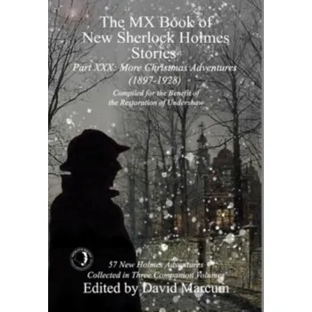 The MX Book of New Sherlock Holmes Stories Part XXX