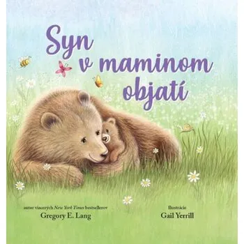 Pohádka Syn v maminom objatí - Lang, Gregory