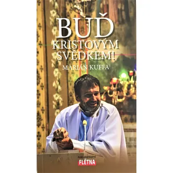 Duchovní literatura Buď Kristovým svědkem!